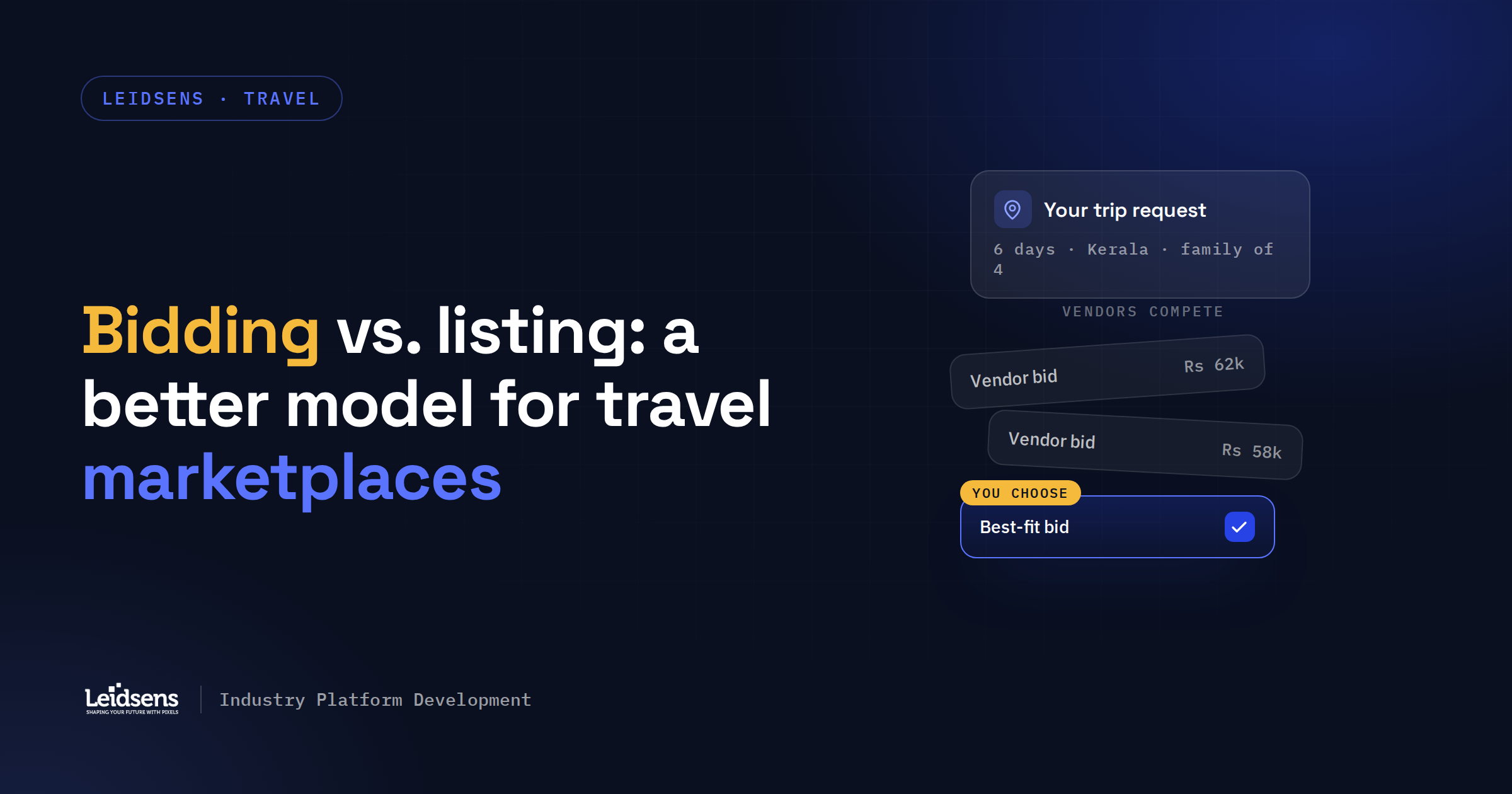 Bidding vs listing: a better model for travel marketplaces